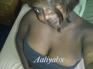Aaliyahx