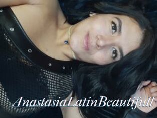 AnastasiaLatinBeautifull