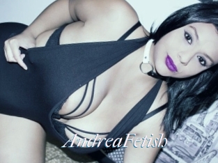 AndreaFetish