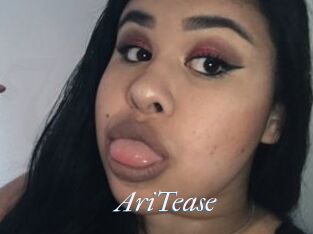 AriTease