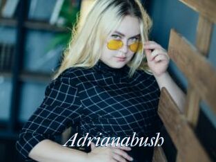 Adrianabush