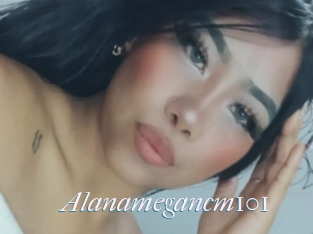 Alanamegancm101