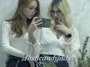 Alodieandgladys
