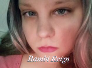 Bambi_Reign