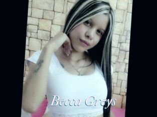 Becca_Greys