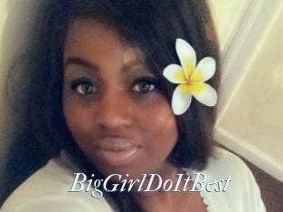 BigGirlDoItBest