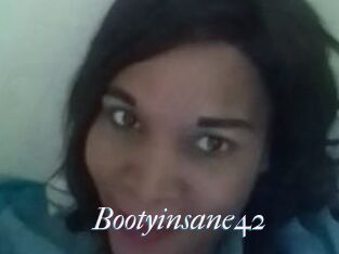 Bootyinsane42