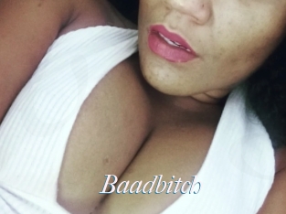 Baadbitch