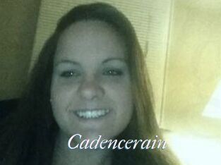 Cadencerain