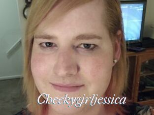 Cheekygirljessica