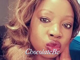 ChocolateBe