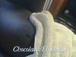 ChocolateeThickums