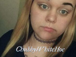 ChubbyWhiteHoe