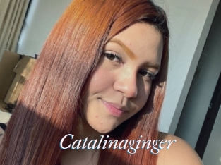 Catalinaginger