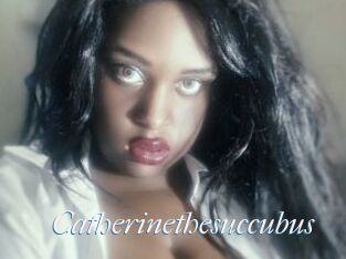 Catherinethesuccubus