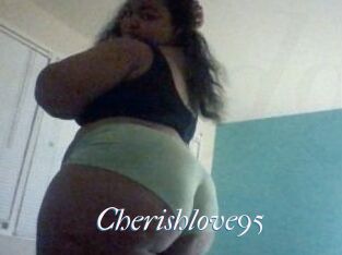 Cherishlove95