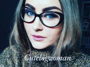 Cutebigwoman