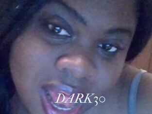 DARK30