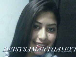 DEISYSAMANTHASEXY