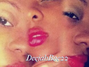 DeejahBae22