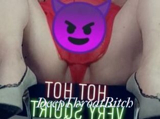 DeepThroatBitch