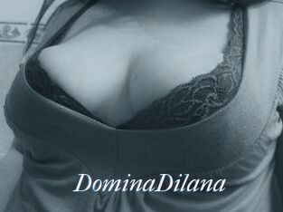 DominaDilana