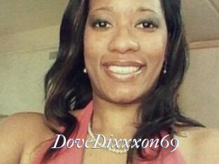 DoveDixxxon69
