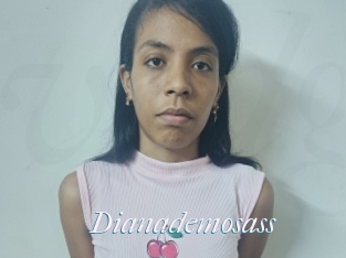 Dianademosass