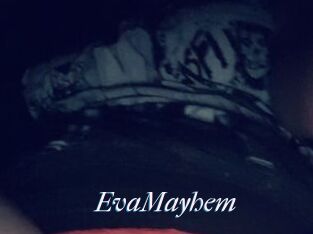 EvaMayhem