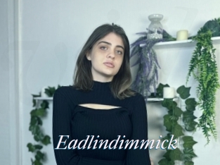 Eadlindimmick
