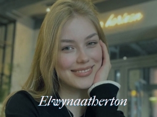 Elwynaatherton