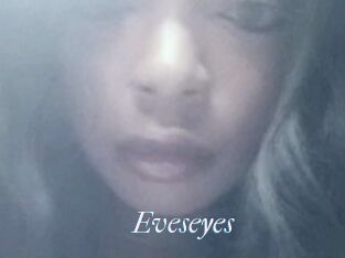 Eveseyes
