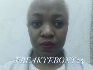 FREAKYEBONY25