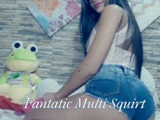 Fantatic_Multi_Squirt