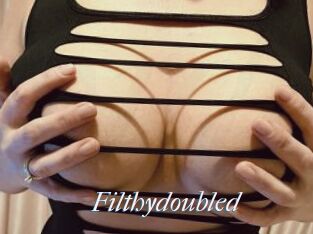Filthydoubled
