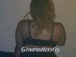 Ginawaters69