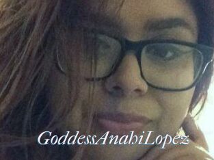GoddessAnahiLopez