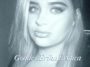 GoddessErikaErotica
