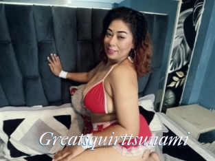 greatsquirttsunami Video Grosse
