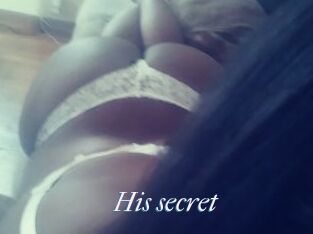His_secret