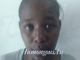 HumongousAss