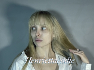Henriettaeddie