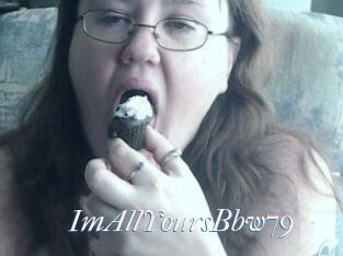ImAllYoursBbw79