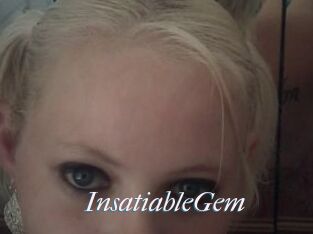 InsatiableGem