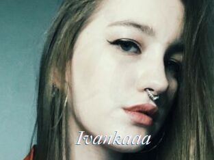 Ivankaaa