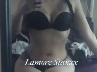 Lamore_Staxxx