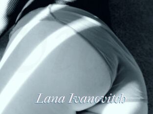 Lana_Ivanovitch
