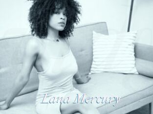 Lana_Mercury