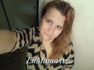 LilMama5150