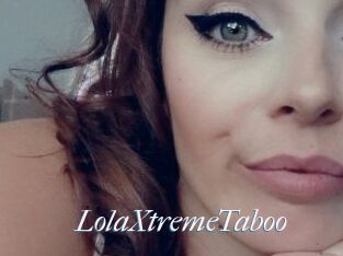 LolaXtremeTaboo